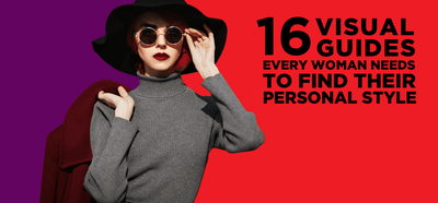 16 Visual Guides Every Woman Needs to Find Their Personal Style