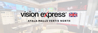 Experience Exceptional Eye Care: Vision Express Reopens at Ayala Malls Vertis North