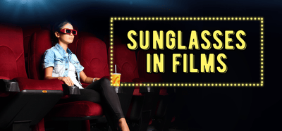 Sunglasses in Films