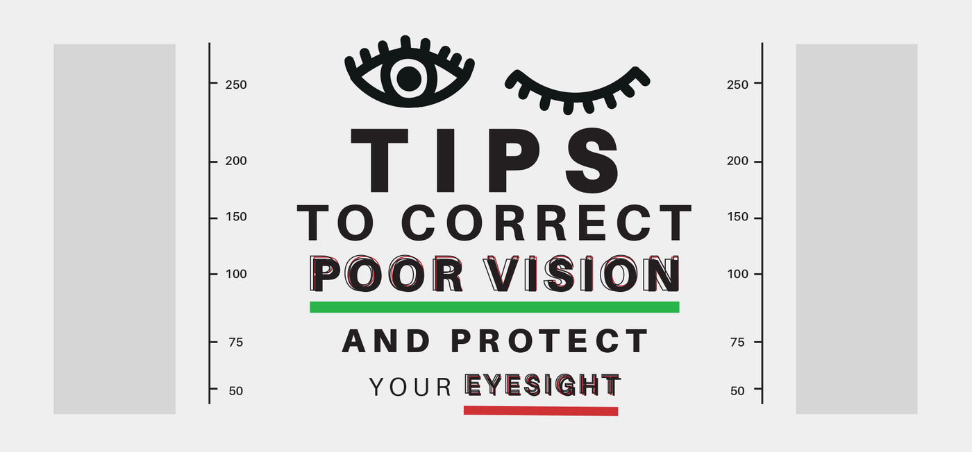 Tips to Correct Poor Vision and Protect Your Eyesight - Vision Express Philippines