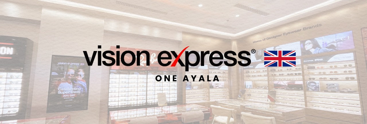 Vision Express Brings the Gold Standard in Vision Care to One Ayala Mall