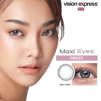 Maxi Eyes Frost Series Colored Monthly Contact Lenses (Brit Brown, Brit Grey, Brit Rose, Royale) - Vision Express Optical Philippines